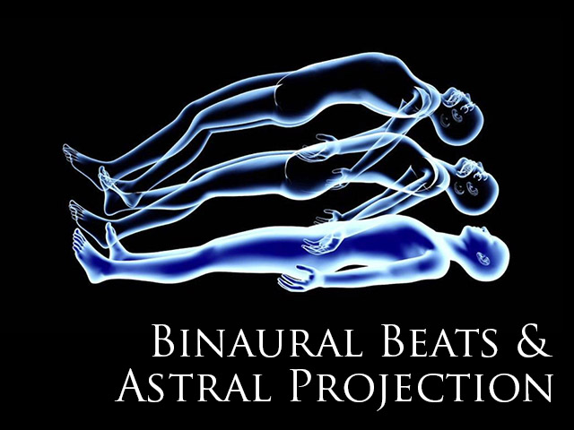 Binaural Beats For Astral Projection